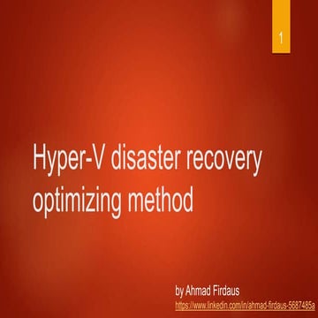 Hyper-V Disaster Recovery Optimizing