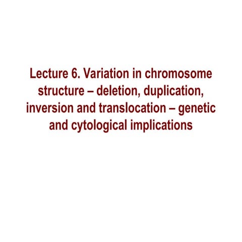 Changes  in Chromosome Structure revised.ppt
