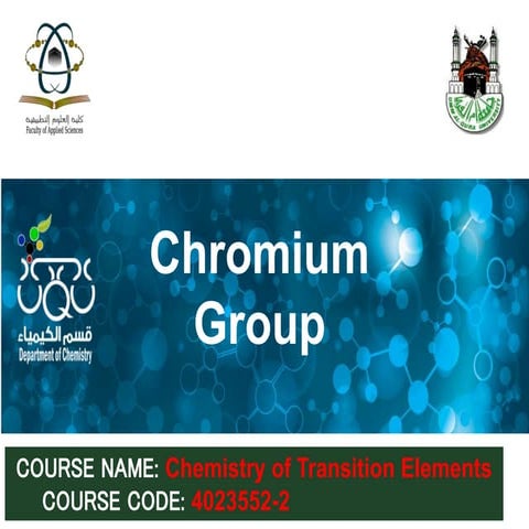 Chromium group. 