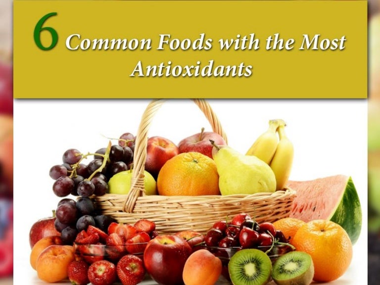 Top 6 Natural Holistic Healthcare Foods with the Most Antioxidants.