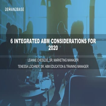 6 Integrated ABM Considerations for 2020