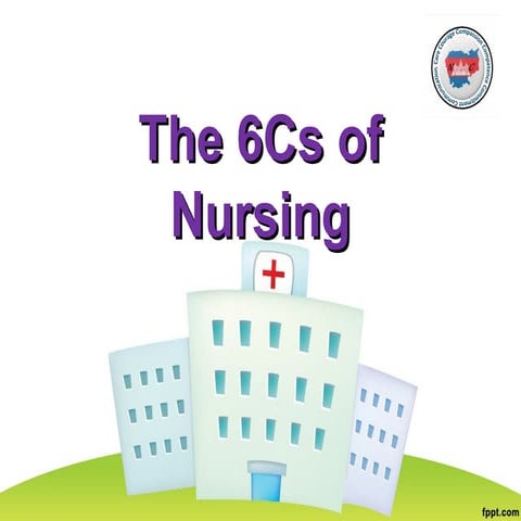 6 cs of nursing | PPT