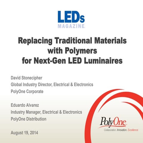 LEDs_Magazine_webinar_-_Replace_traditional_materials_with_polymers_for ...