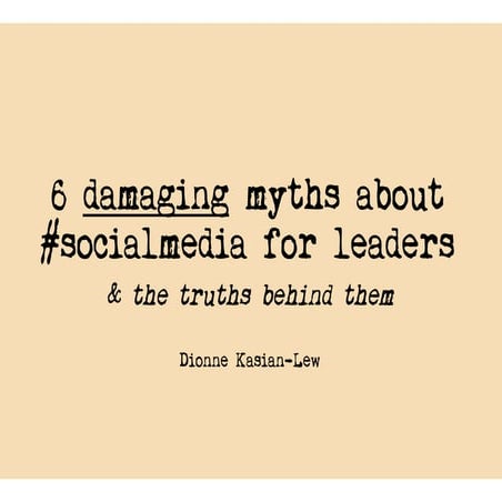 6 damaging myths about social media and the truths behind them