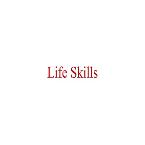 Life Skills