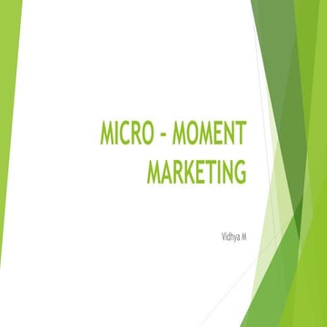 Micro – moment