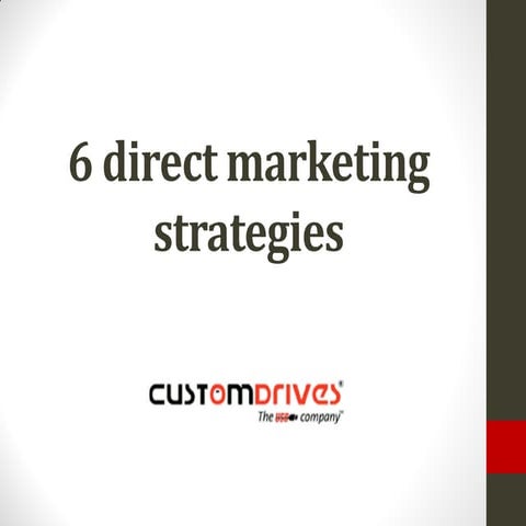 6 direct marketing strategies