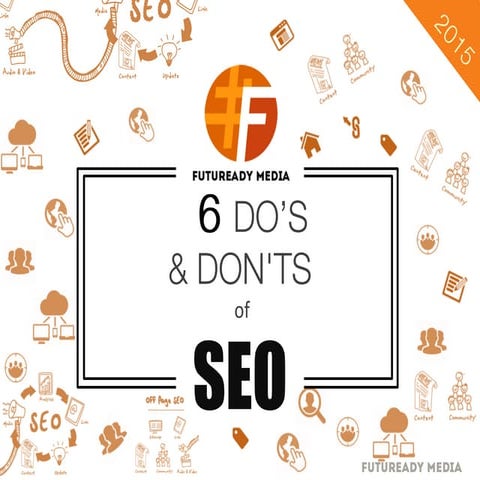 6 Do’s and Dont’s of SEO