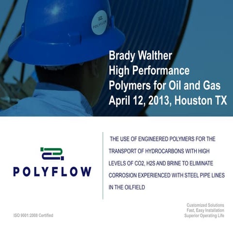 Polymers for the Oil and gas Industry