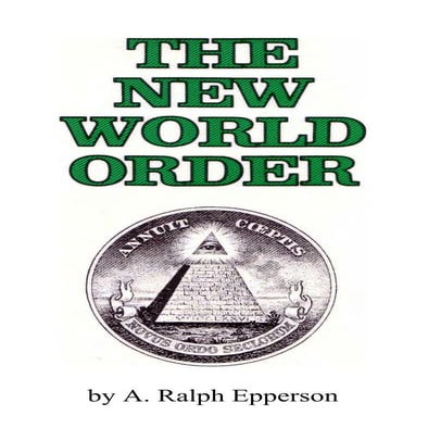 The New World Order - Ralph Epperson