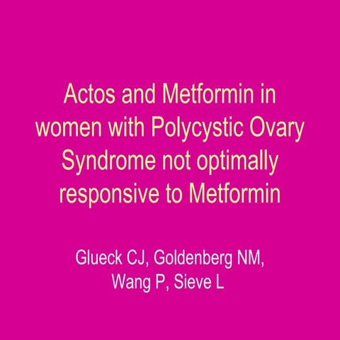 Actos And Metformin In Women With Polycystic Ovary | PPT