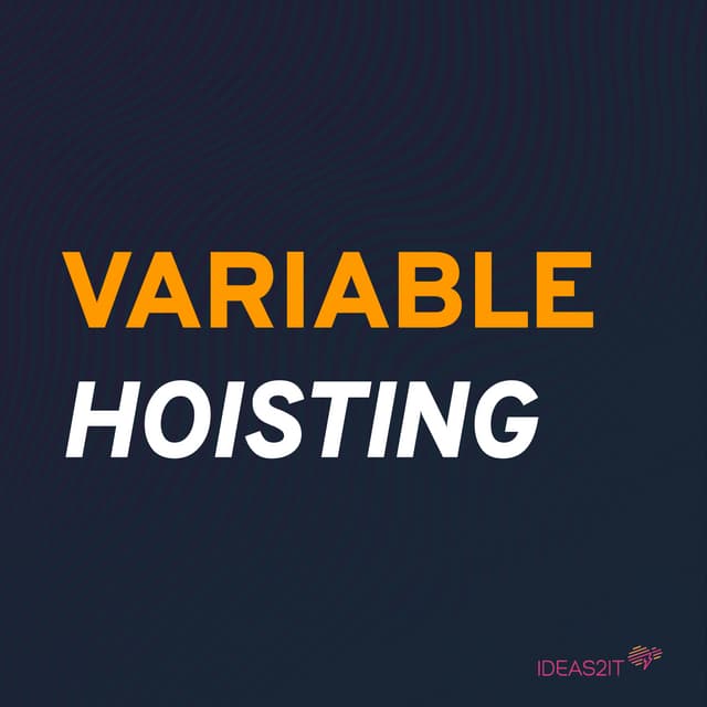 Variable hoisting in JavaScript