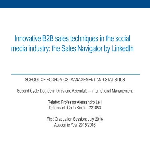 Innovative B2B sales techniques in the social media industry: the Sales Navig...