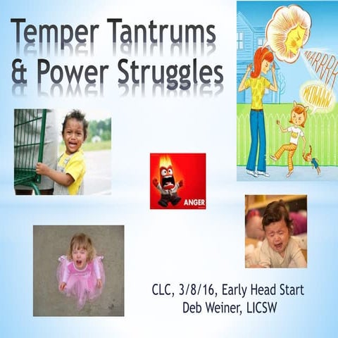 Temper Tantrums and Power Struggles