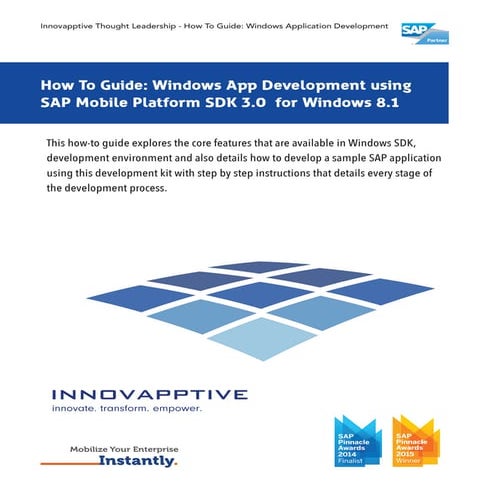 Learn how to develop an application using SAP Mobile Platform SDK 3.0 for Win...