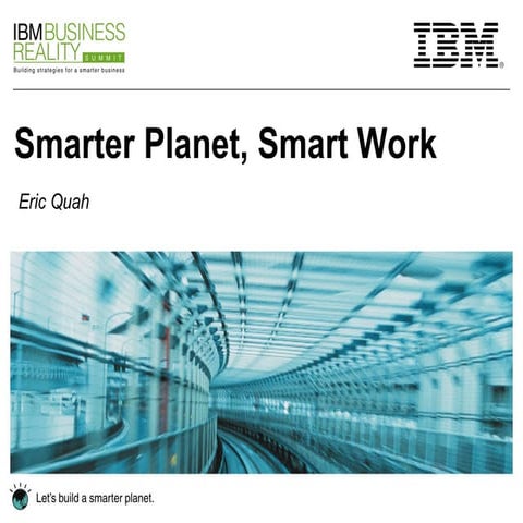 Smarter Planet, Smart Work