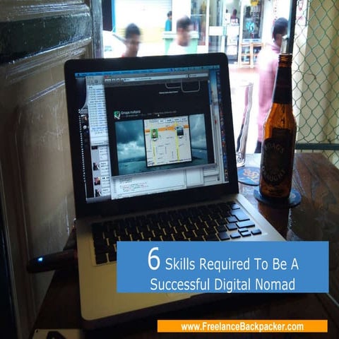 6 essential skills required to be a successful digital nomad