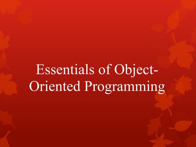 Module 6 : Essentials of Object Oriented Programming