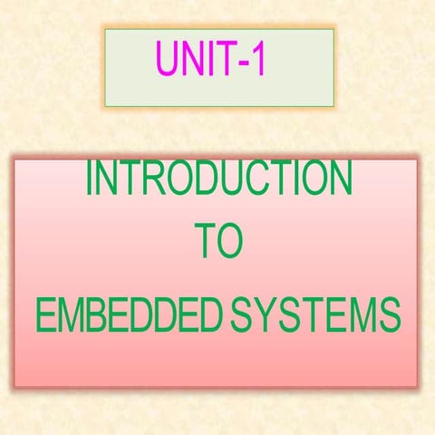 Lecture 1 PPT - Introduction to Embedded Systems.pptx