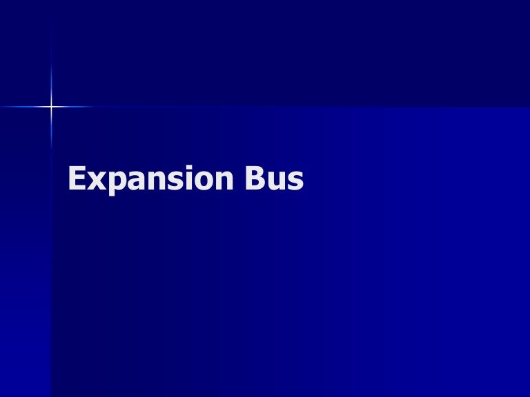6 expansion bus