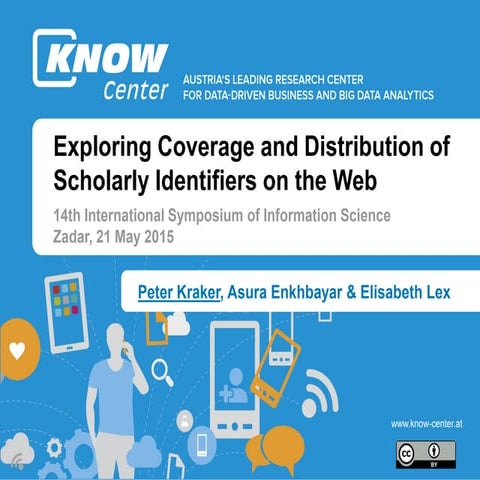 Exploring Coverage and Distribution of Scholarly Identifiers on the Web