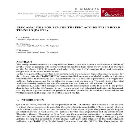 RISK ANALYSIS FOR SEVERE TRAFFIC ACCIDENTS IN ROAD TUNNELS (PART I) | PDF