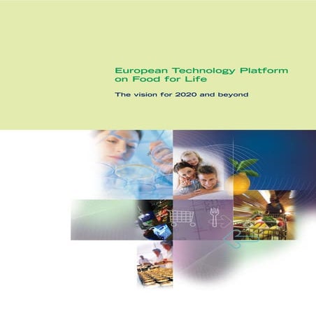 European Technology Platform on Food for Life The vision for 2020 and ...