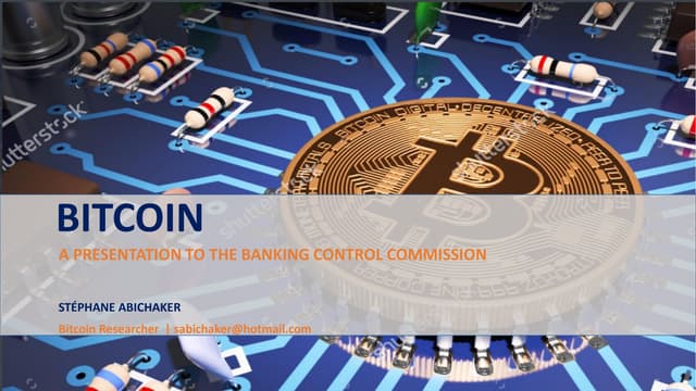 Bitcoin Presentation to the Banking Control Commission