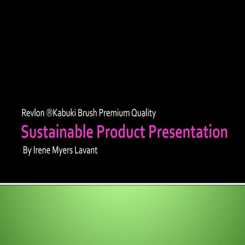 Week 5 Sustainable Product Presentation