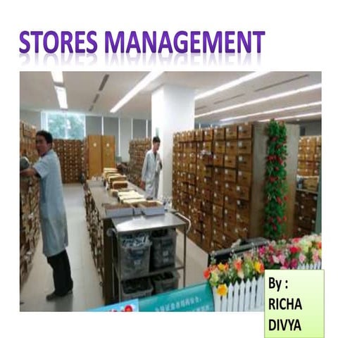 STORES MANAGEMENT22