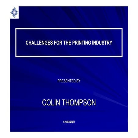 Challenges for the Printing Industry powerpoint | PDF