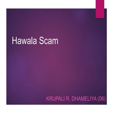 HAWALA SCAM | PPTX