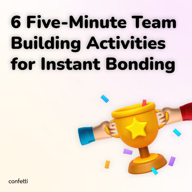 6 Five-Minute Team Building Activities for Instant Bonding