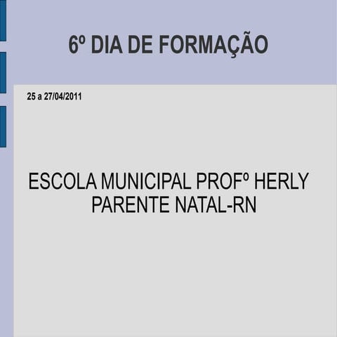 6 formação