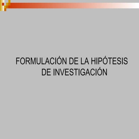 Formulacion de Hipótesis