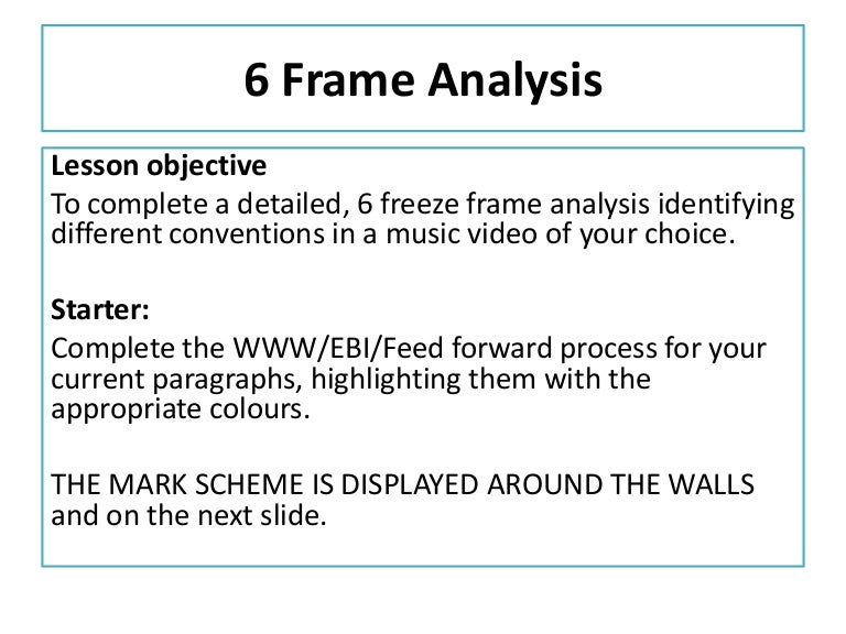 6 frame analysis