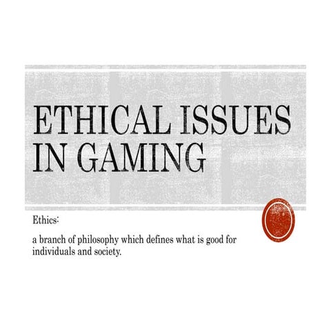 Ethical issues in the Games industry