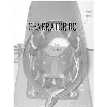 Comprehensive Overview of DC Generators: Principles, Components, and ...