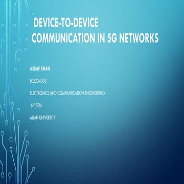 Device-to-Device Communication in 5G Networks: Enhancing Speed and ...