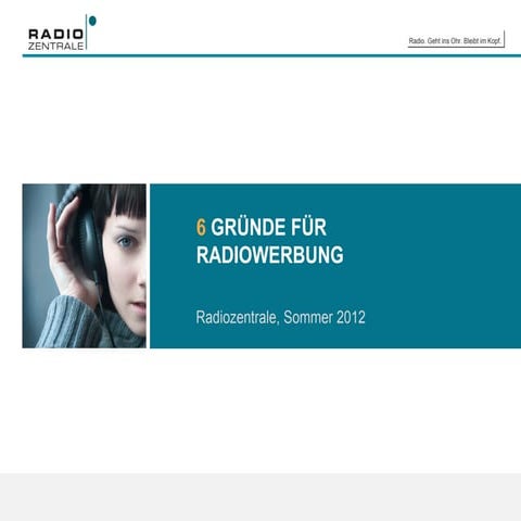 6 Gründe für Radiowerbung (Update ma 2013 Radio II)