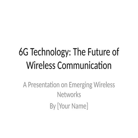 6G_Future_Technology_Presentation_Final.pptx