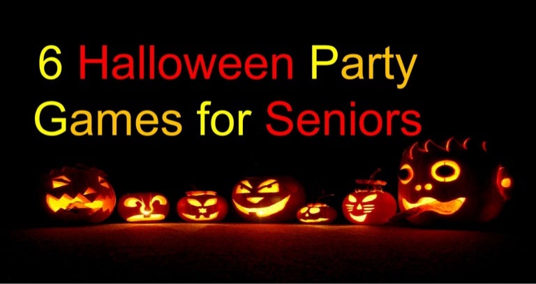 6halloweenpartygamesforseniors 160929130946 thumbnail 4jpgcb1475154619