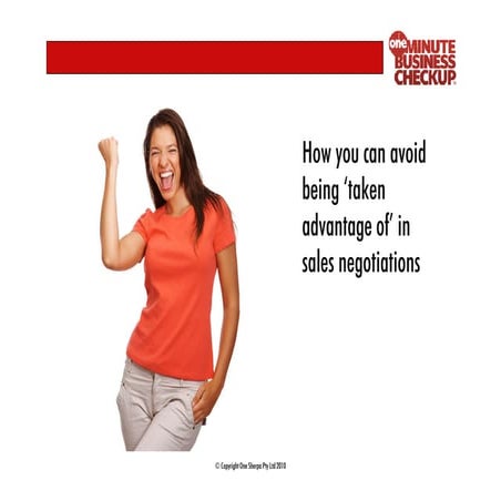 How you can avoid being taken advantage of in sales negotiations