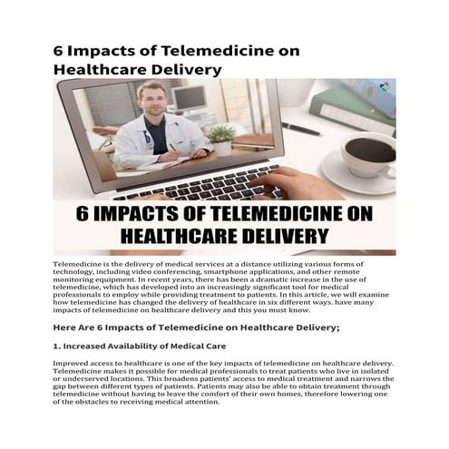 Impacts of Telemedicine on Healthcare Delivery: Dangerous 6  | The Lifescienc...