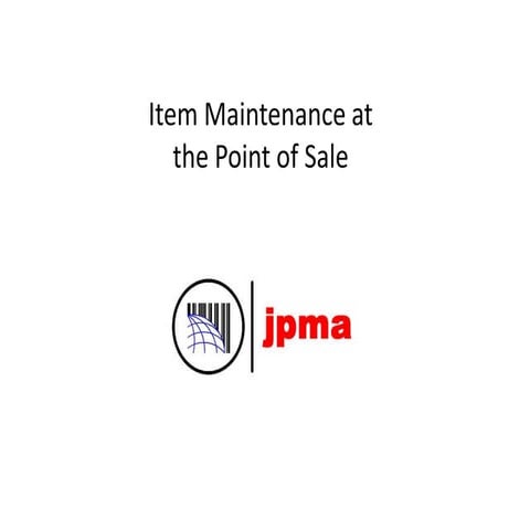 JPMA WIC 6 -  Item Maintenance at the POS