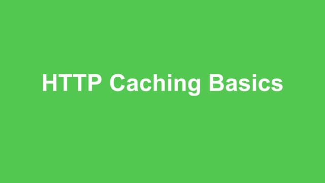 Http caching basics