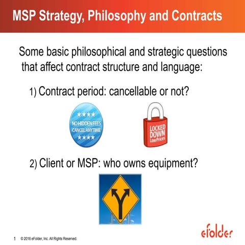 eFolder Webinar - 6 Key Takeaways From Writing an MSP Contract with a Savvy A...