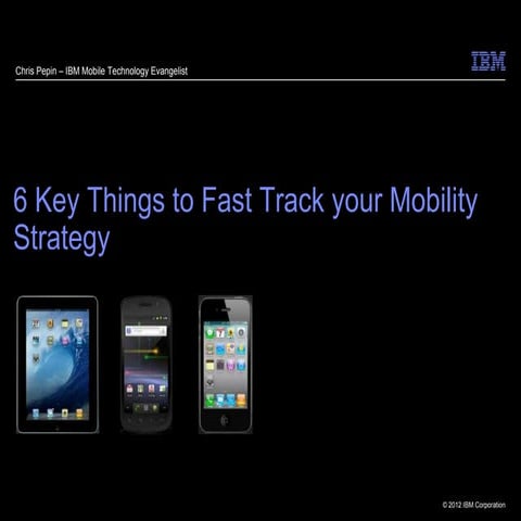 6 key things to fast track your mobility strategy 