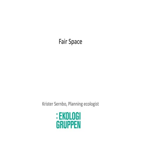 6 Krister_Sernbo_Ekologigruppen_Fair Space