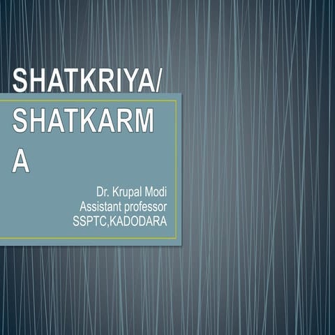 Shatkriya